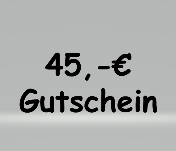 45,-€ Wertgutschein