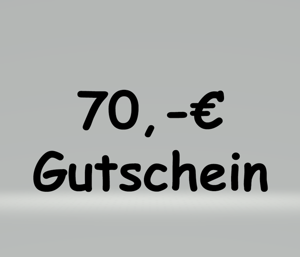 70,-€ Wertgutschein